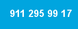 911 295 99 17